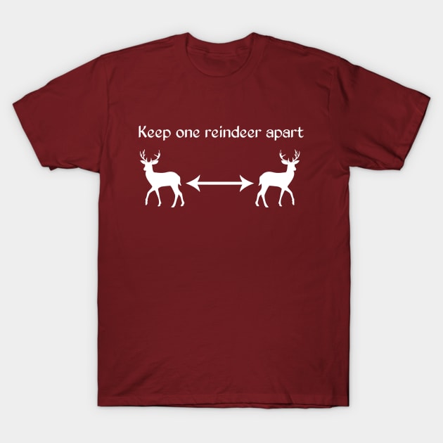 Keep One Reindeer Apart T-Shirt by nimazu